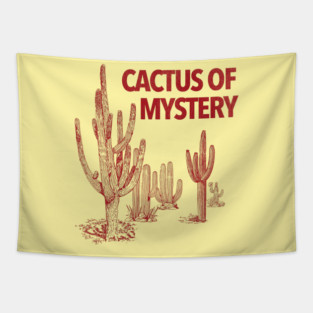 Cactus of Mystery - Stanley Spadowski UHF Tapestry