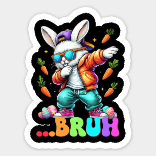 Bruh Dab Bunny Easter Funny Kids Toddler Boys Mens Easter Magnet