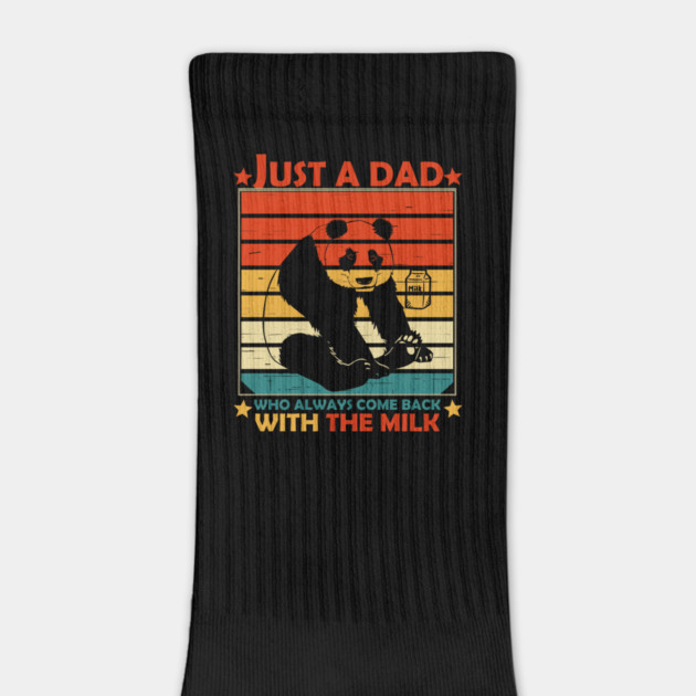 Just A Dad Who Always Come Back With The Milk by Db Printed