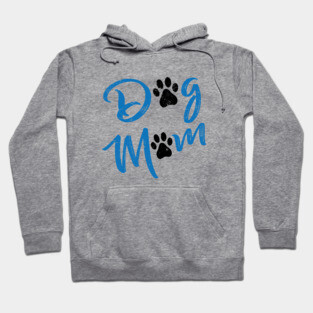 Dog Mom Hoodie