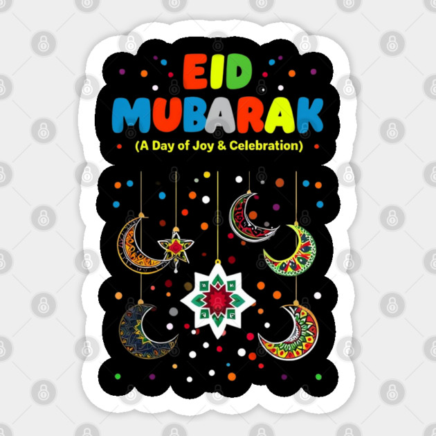 Happy Eid Mubarak for Muslim Kids Eid al Fitr Sticker by Creatifly Graphic Tees