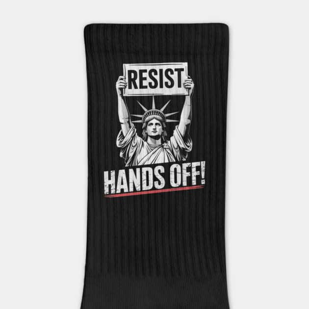 Resist Hands Off Statue of Liberty Protest Design – Political Resistance by ArtistTee ⭐⭐⭐⭐⭐