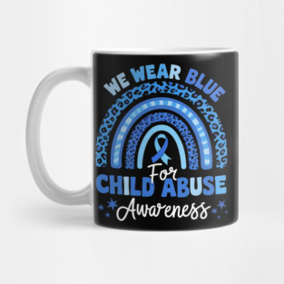 We Wear Blue for Child Abuse Awareness – Blue Ribbon Rainbow Support Mug