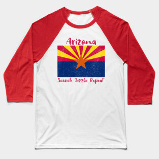 Arizona Sizzle Scorch Repeat Baseball T-Shirt
