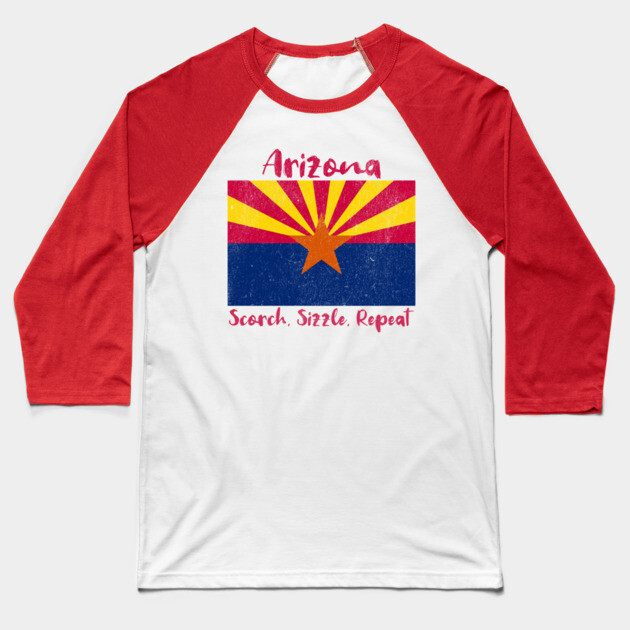 Arizona Sizzle Scorch Repeat Baseball T-Shirt by DonWillisJrArt