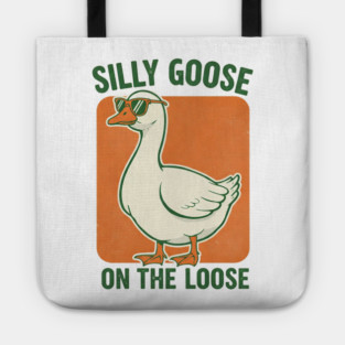 Silly Goose Tee -  Honkin' Around, Feathered Fun Tote