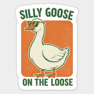 Silly Goose Tee -  Honkin' Around, Feathered Fun Magnet