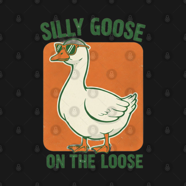 Silly Goose Tee -  Honkin' Around, Feathered Fun by OUTFITPAW
