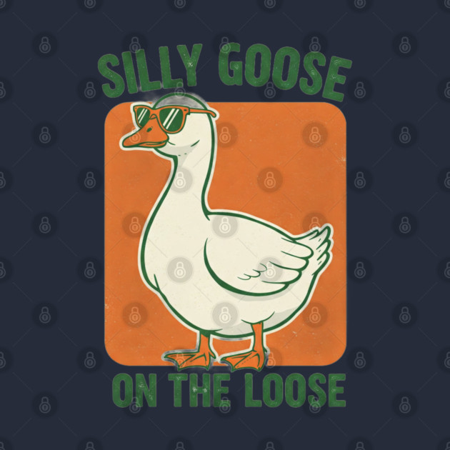 Silly Goose Tee -  Honkin' Around, Feathered Fun by OUTFITPAW