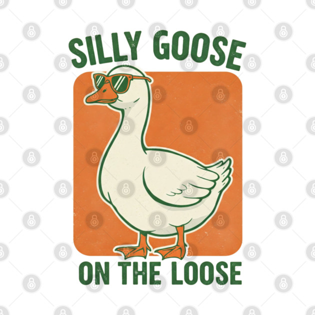 Silly Goose Tee -  Honkin' Around, Feathered Fun by OUTFITPAW