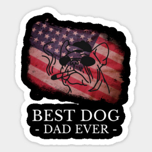 Best Dog Dad Ever American Flag Sticker