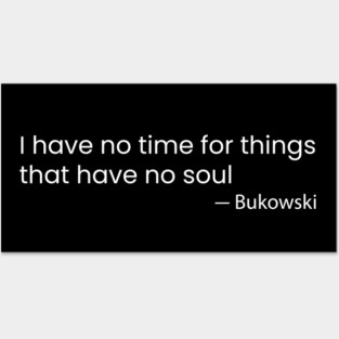 charles bukowski quote Posters and Art