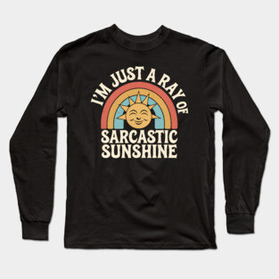 Sarcastic Sunshine Long Sleeve T-Shirt