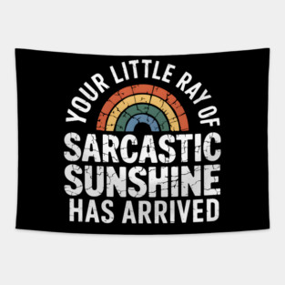 Sarcastic Sunshine Tapestry