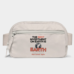 The Best Investment On Earth Is Earth Bag