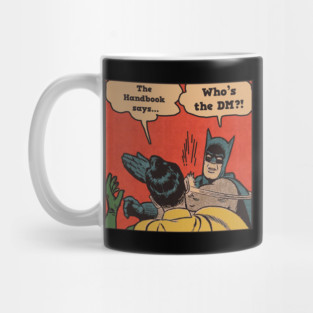 Never question the DM Mug