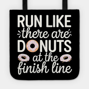Run For Donuts Tote
