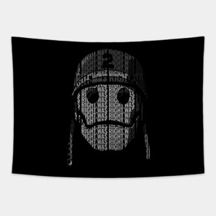 Gi Robot Was Right | Typography art Tapestry