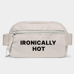 IRONICALLY HOT Bag