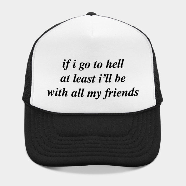 if i go to hell by Chaotic's Store