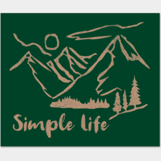 Simple Life – Minimalist Mountain and Forest Line Art Design Posters and Art