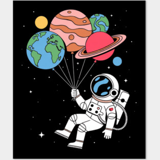 Astronaut Holding Planet Balloons Posters and Art