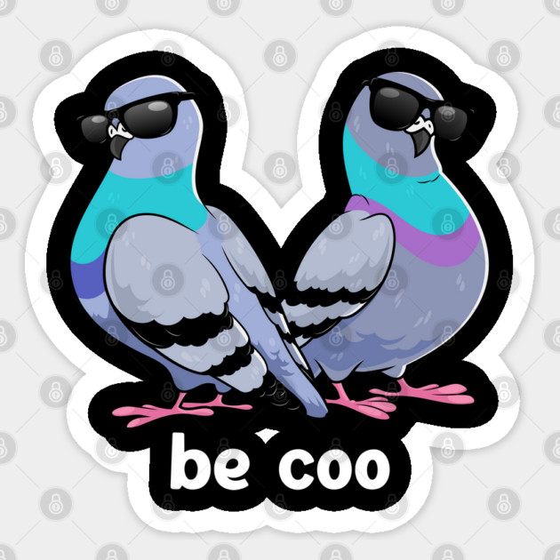 Be Coo Sticker by GoshWow®