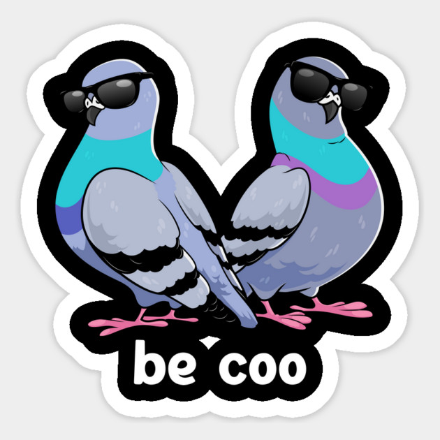 Be Coo Magnet by GoshWow®