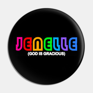 Jenelle - God is Gracious Pin