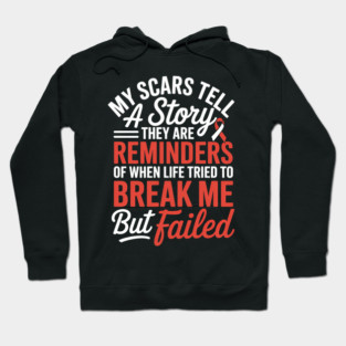 My Scars Tell a Story - Throat Head & Neck Cancer Awareness Hoodie