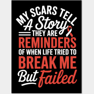 My Scars Tell a Story - Throat Head & Neck Cancer Awareness Posters and Art