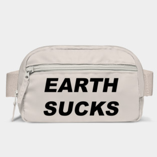 EARTH SUCKS Bag
