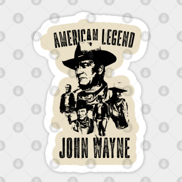 American Legend // John Wayne Sticker by PrettysStudio