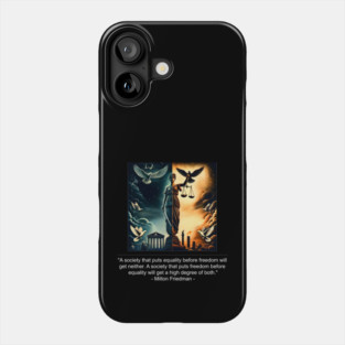 Freedom is equality v2 FRONT DESIGN Phone Case