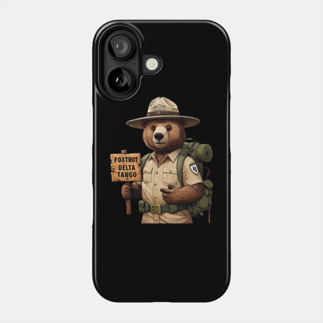 Foxtrots Delta Tangos Resist Bear National Forest Service Phone Case by Creatifly Graphic Tees