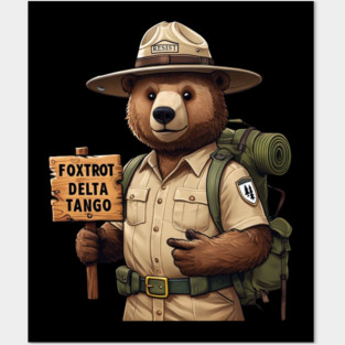 Foxtrots Delta Tangos Resist Bear National Forest Service Posters and Art