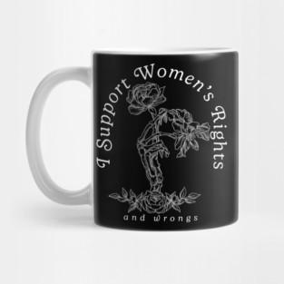 I Support Women's Rights Mug