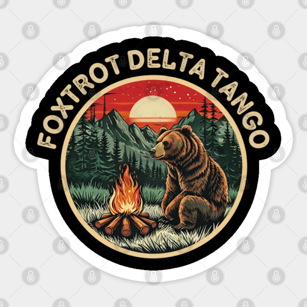 Foxtrots Deltas Tangos Retro Resist Bear Camping Hiking Sticker by Creatifly Graphic Tees