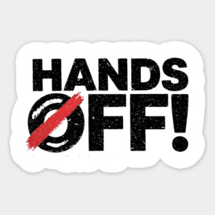 Hands Off My Social Security & Medicare Protest 2025 Sticker