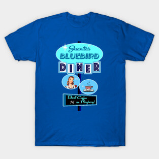 Juanita's Bluebird Diner T-Shirt