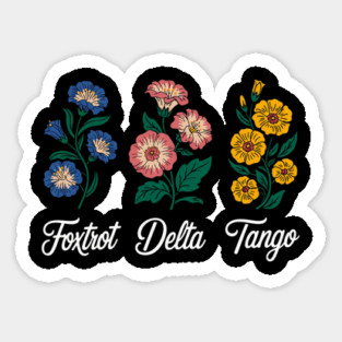 Retro Foxtrots Deltas Tangos Flower Sticker
