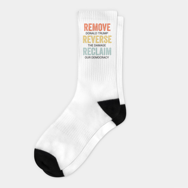 Remove Reverse Reclaim Protest Socks by ArtistTee ⭐⭐⭐⭐⭐
