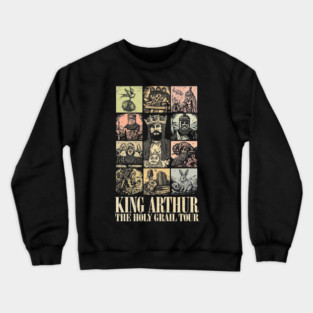 King Arthur- The Holy Grail Tour Crewneck Sweatshirt