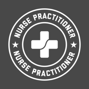 Nurse Practitioner Official Logo #8 T-Shirt
