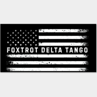 Foxtrots Delta Tangos Funny US Flag Foxtrots Deltas Tangos Posters and Art