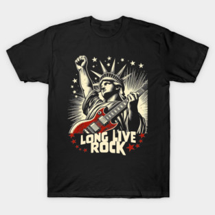 LONG LIVE ROCK, libery statue, inspired by WHO band T-Shirt