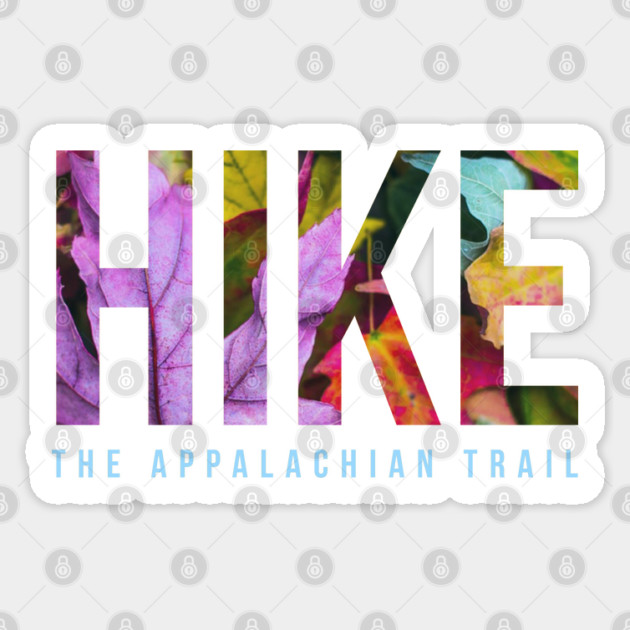 Hike The Appalachian Trail Sticker by Camp Happy Hour