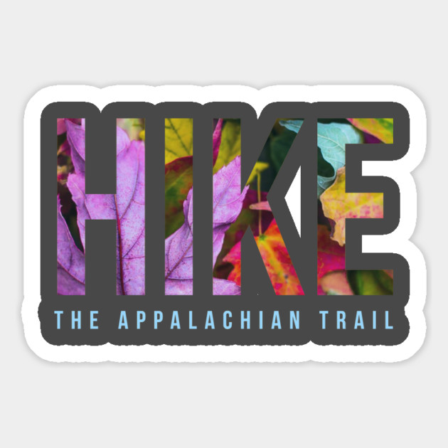Hike The Appalachian Trail Magnet by Camp Happy Hour