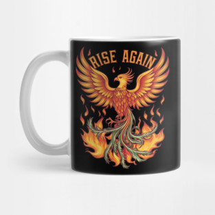 Rise Again Phoenix Bird with Flames Inspirational Design Mug