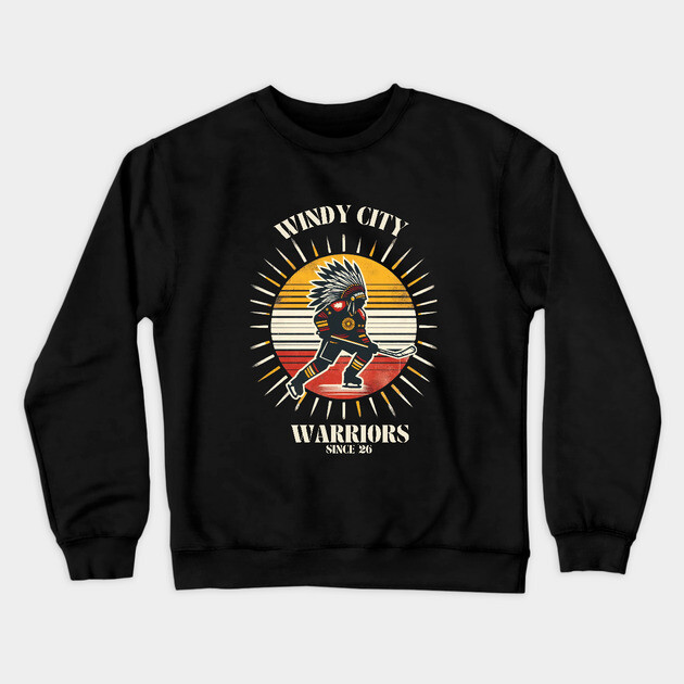 Windy City Warriors Since ’26 – Vintage Hockey Design Crewneck Sweatshirt by Ben's Store 1